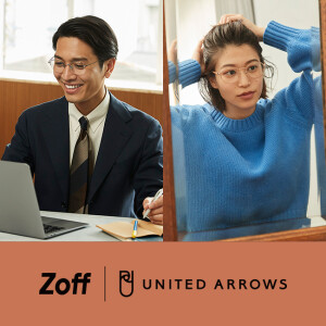 新しいライフスタイルを提案する協業プロジェクト 「Zoff｜UNITED ARROWS」第4弾！